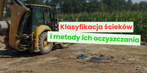 Klasyfikacja ścieków i metody ich oczyszczania