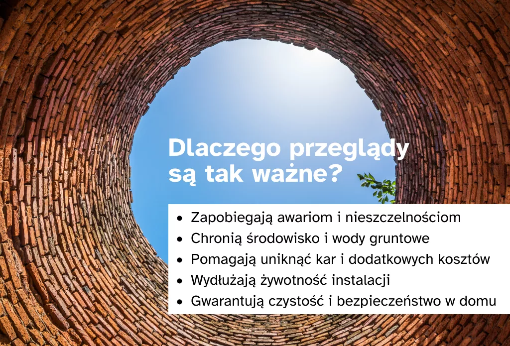 Dlaczego przeglądy szamb są takie ważne?