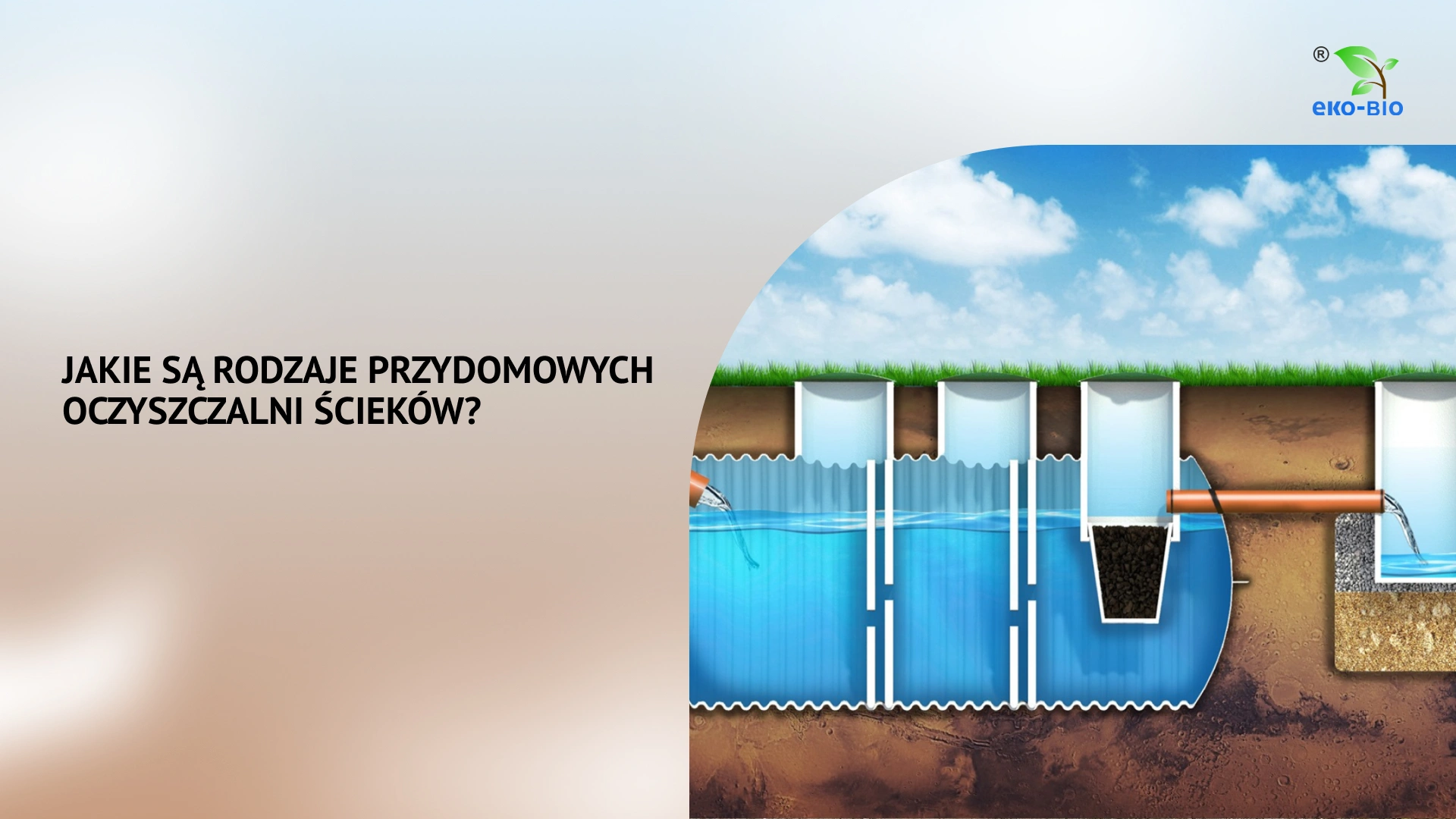 Jakie są rodzaje przydomowych oczyszczalni ścieków?